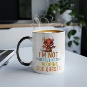 I'm not procrastinating, I'm doing side quests 11oz Color Morphing Mug