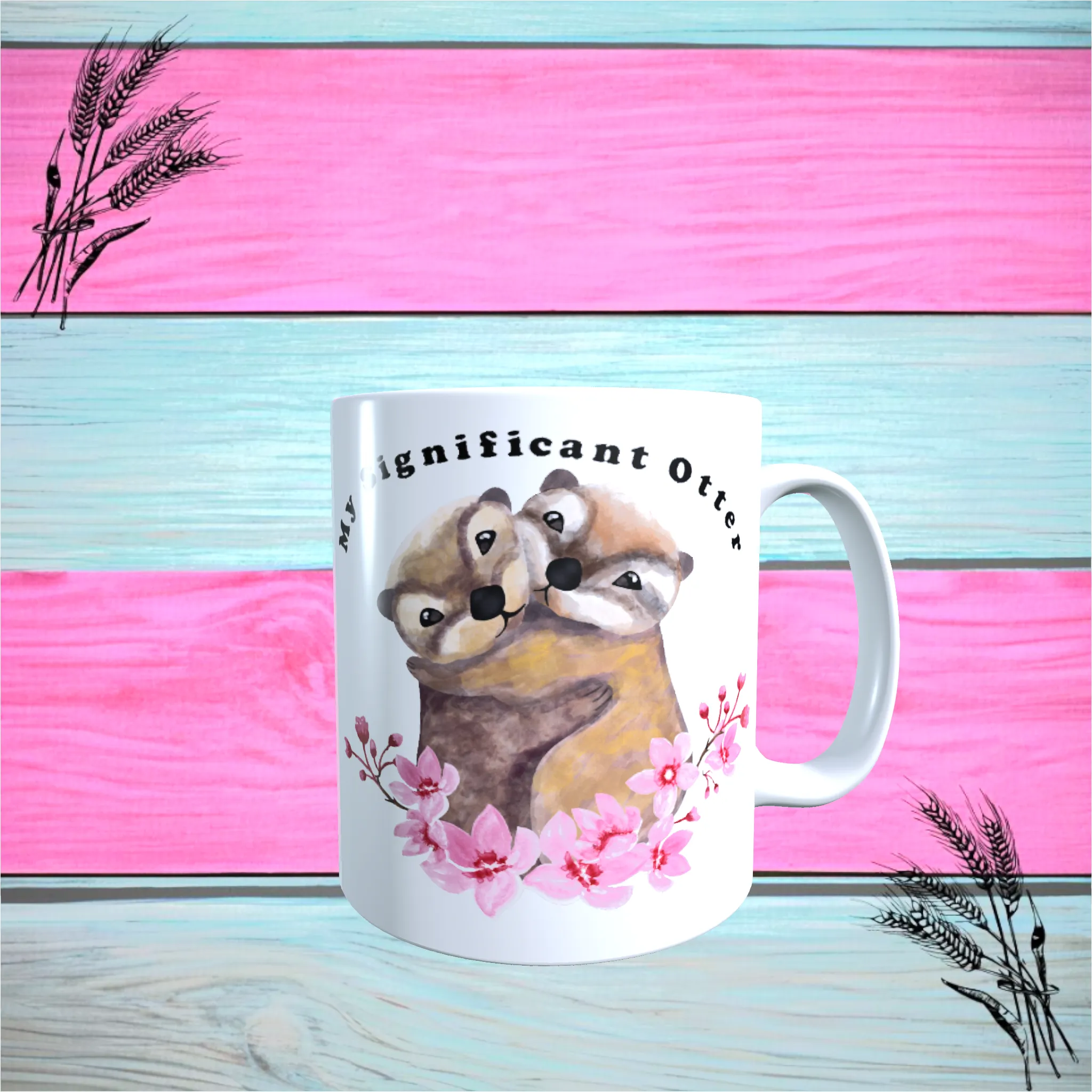 Novelty Printed Mug " My Significant Otter" Novelty Gift Mug For Loved One