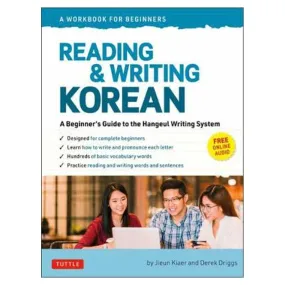 Reading and Writing Korean: A Workbook for Self-Study