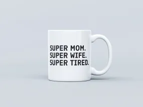 Super Mum Mug